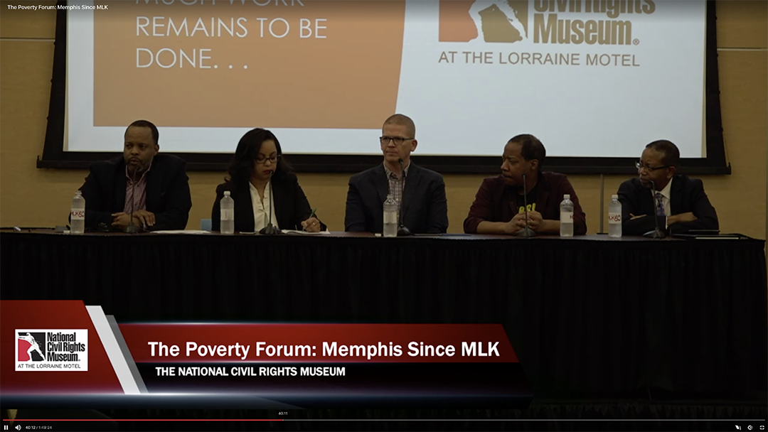 The Poverty Forum: Memphis since MLK
